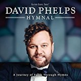 Hymnal: A Journey Of Faith Through Hymns Lyrics David Phelps