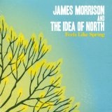 James Morrison And The Idea Of North