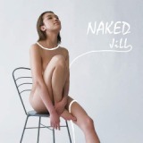 Naked Lyrics Jill