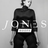 Hoops (Single) Lyrics JONES
