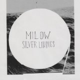 SILVER LININGS Lyrics Milow