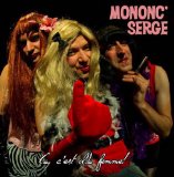 Miscellaneous Lyrics Mononc Serge