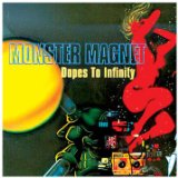 Dopes To Infinity Lyrics Monster Magnet