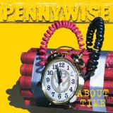 About Time Lyrics Pennywise