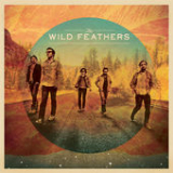 The Wild Feathers Lyrics The Wild Feathers
