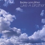 Like A Brother (Beckley-Lamm-Wilson) Lyrics America