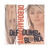 Def Dumb And Blonde Lyrics Blondie