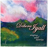 Singing Until Sunrise (EP) Lyrics Debora Iyall