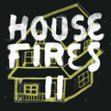 Housefires II Lyrics Housefires