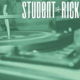 Soundtrack For A Generation Lyrics Student Rick