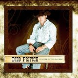 Up Here in the Saddle Lyrics Todd Fritsch