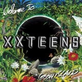 Welcome To Goon Island Lyrics XX Teens