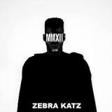 X X M I I Lyrics Zebra Katz