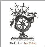 Love Calling Lyrics Darden Smith