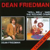 Well Well Said The Rocking Chair Lyrics Dean Friedman