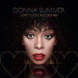 Love To Love You Donna Lyrics Donna Summer