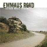 Seven Mile Journey Lyrics Emmaus Road