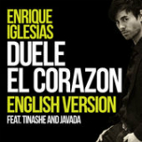 Duele El Corazon (English Version) [Single] Lyrics ENRIQUE IGLESIAS