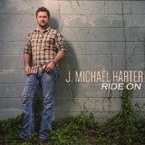 Ride On Lyrics J. Michael Harter