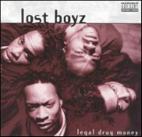 Legal Drug Money Lyrics Lost Boyz
