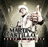 Poder Y Respeto Lyrics Martin Castillo