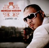 Change Up Lyrics Mehrzad Marashi