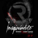 Imaginándote (Single) Lyrics Reykon