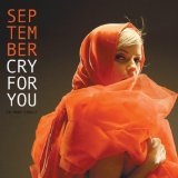 Cry For You Lyrics September
