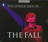 Other Side Of Lyrics The Fall