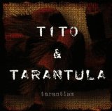 Tarantism Lyrics Tito & Tarantula