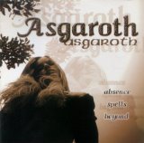 Absence Spells Beyond...  Lyrics Asgaroth