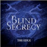 The Edge Lyrics Blind Secrecy