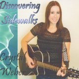 Discovering Sidewalks Lyrics Crystal Weber