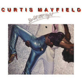 Do It All Night Lyrics Curtis Mayfield