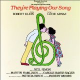They're Playing Our Song (Original Cast Recording) Lyrics Klein Robert