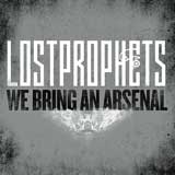 We Bring an Arsenal (Single) Lyrics Lostprophets