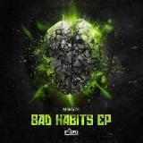 Bad Habits (EP) Lyrics Maksim