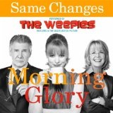Same Changes (Single) Lyrics The Weepies