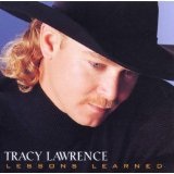 Lessons Learned Lyrics Tracy Lawrence