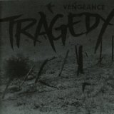 Vengeance Lyrics Tragedy