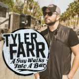 A Guy Walks Into a Bar (Single) Lyrics Tyler Farr