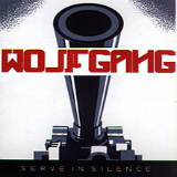 Serve In Silence Lyrics Wolfgang