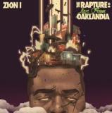 The Rapture Live From Oaklandia Lyrics Zion I