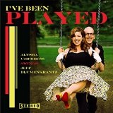 I've Been Played: Alysha Umphress Swings Jeff Blumenkrantz Lyrics Alysha Umphress