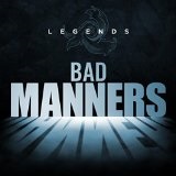 Legends – Bad Manners Lyrics Bad Manners