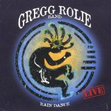 Rain Dance - Live Lyrics Gregg Rolie Band