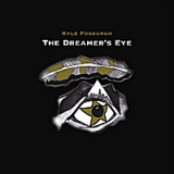 The Dreamer's Eye Lyrics Kyle Fosburgh