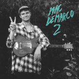 2 Lyrics Mac DeMarco