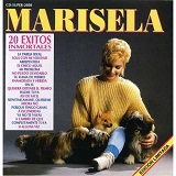 20 Exitos Inmortales Lyrics Marisela