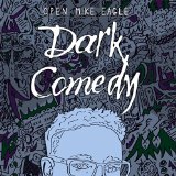 Dark Comedy Lyrics Open Mike Eagle